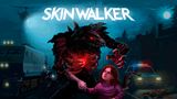 zber z hry Skinwalker 
